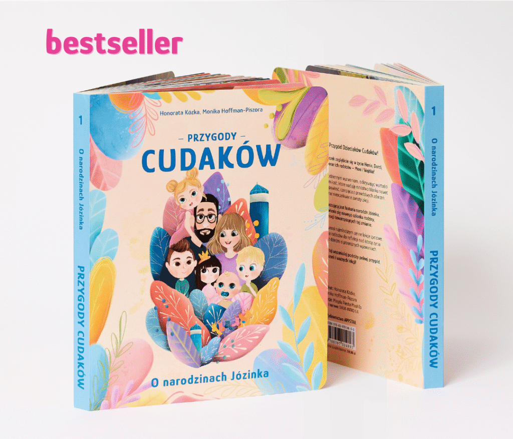 przygody cudaków tom 1, o narodzinach józinka dzieciaki cudaki monika hoffman piszora