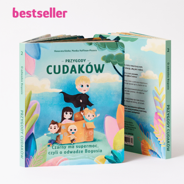 Książeczka “Czarny ma supermoc, czyli o odwadze Bogusia” Przygody Cudaków Tom II