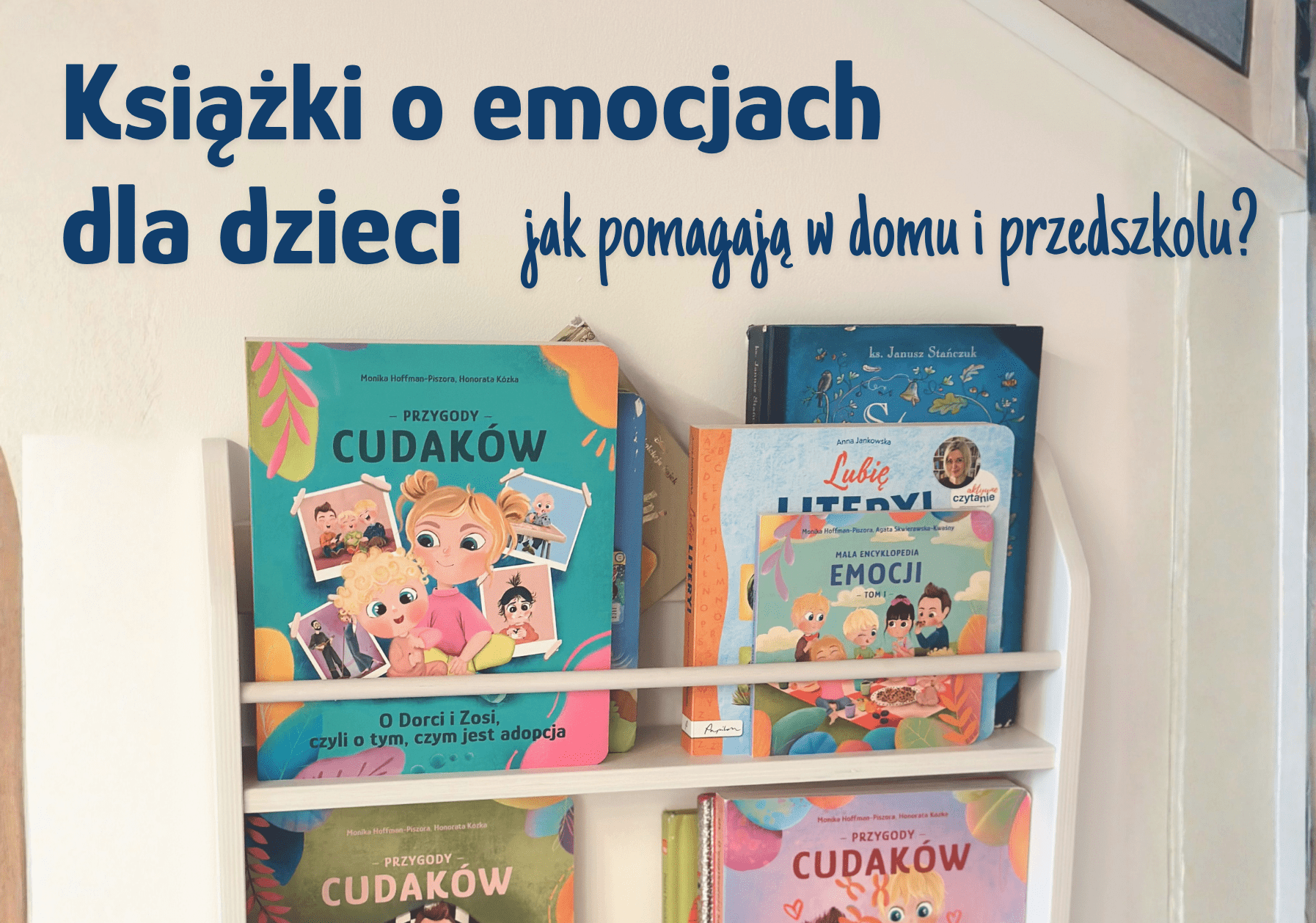 emocje dzieci, książki o emocjach pomysl na prezent dla dziecka 3-6 lat