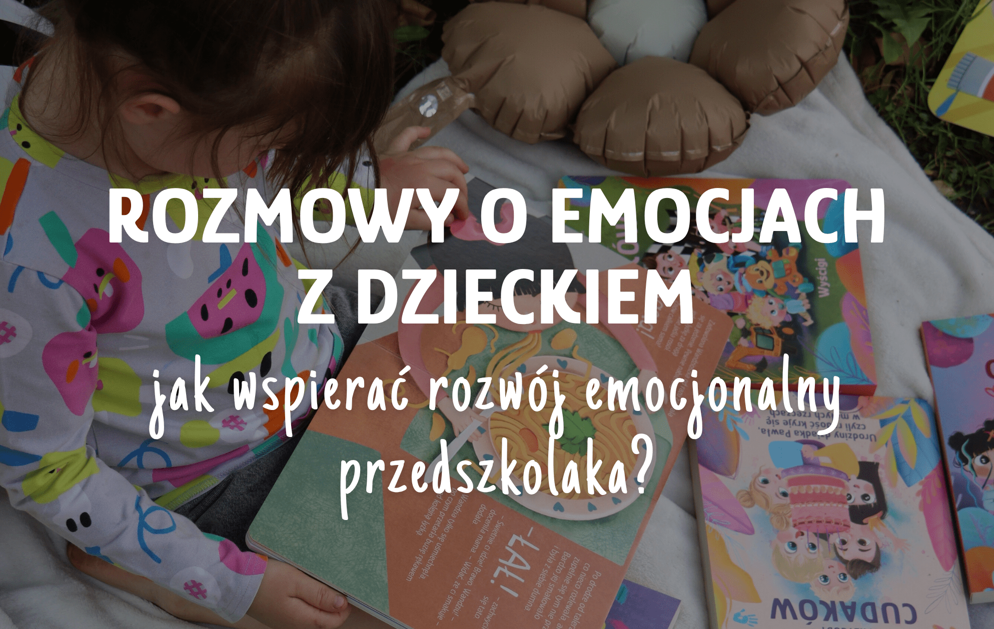 emocje dzieci, książki o emocjach pomysl na prezent dla dziecka 3-6 lat