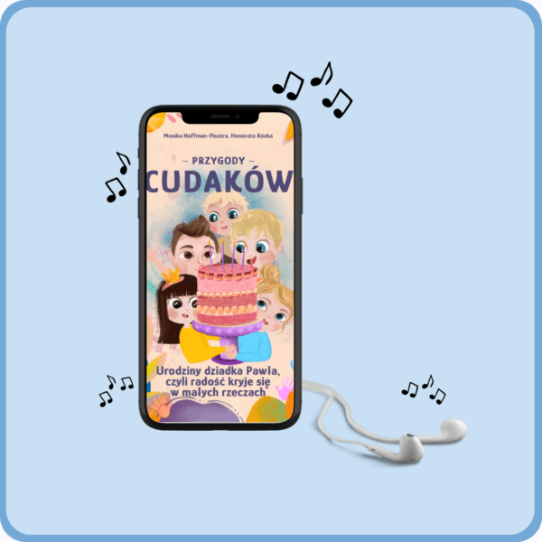 audiobook, przygody cudaków tom 3, dzieciaki cudaki